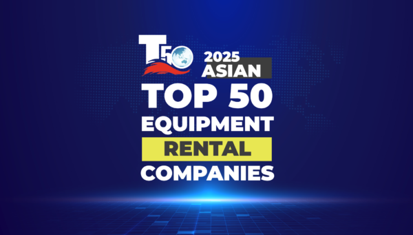 2025 Asian Top 50 Equipment Rental Companies